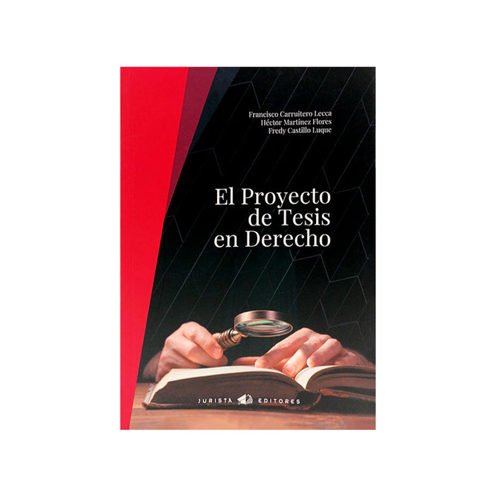 El Proyecto de Tesis en Derecho