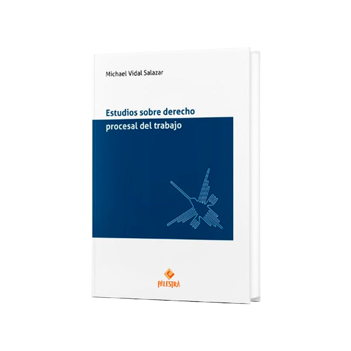 Estudios sobre Derecho Procesal del Trabajo