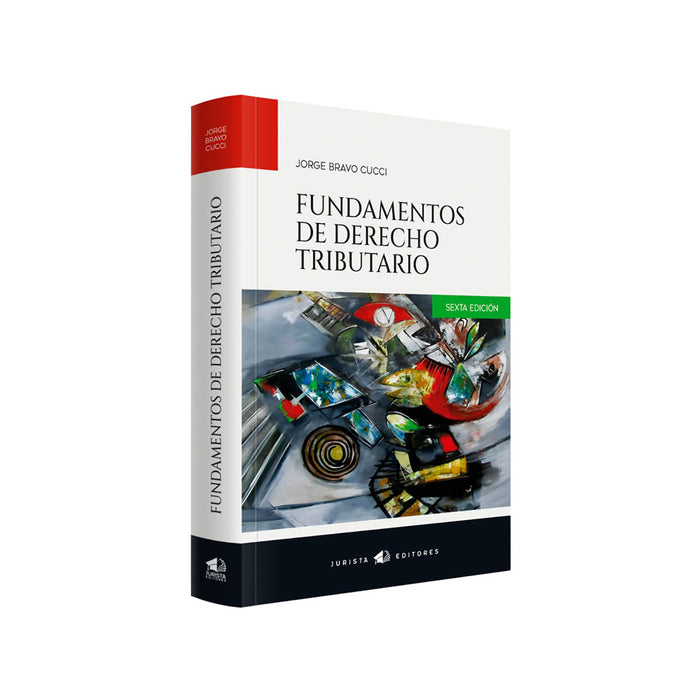 Fundamentos de Derecho Tributario (Sexta Edición)