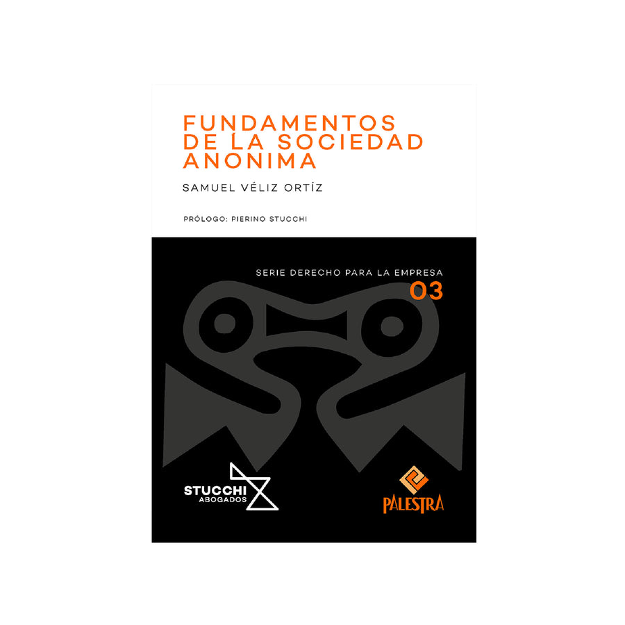 Fundamentos de la Sociedad Anónima-Samuel Véliz Ortíz