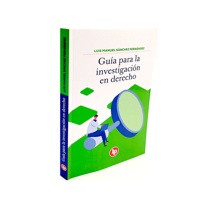 Guía para la investigación en derecho