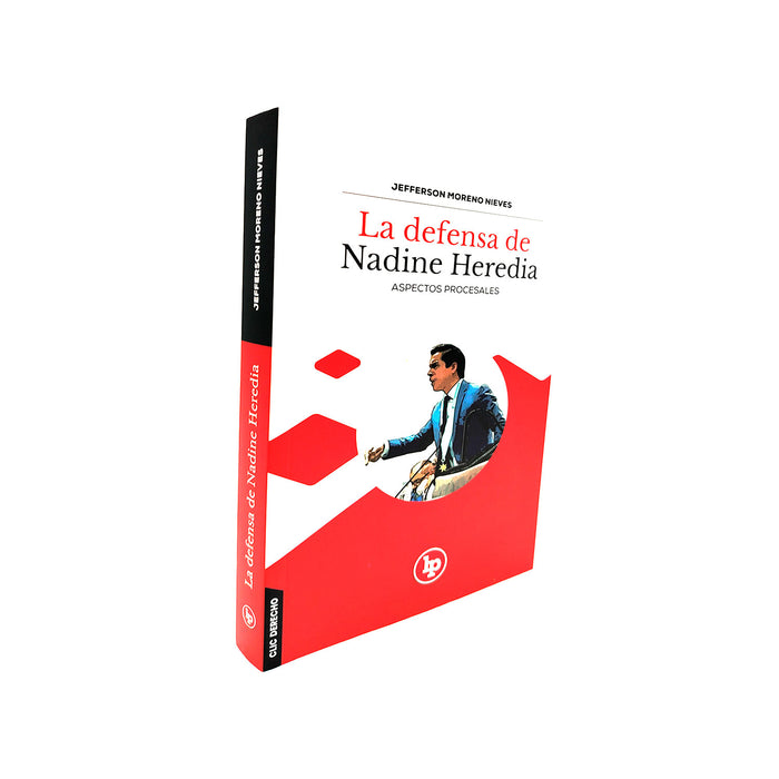 La Defensa de Nadine Heredia