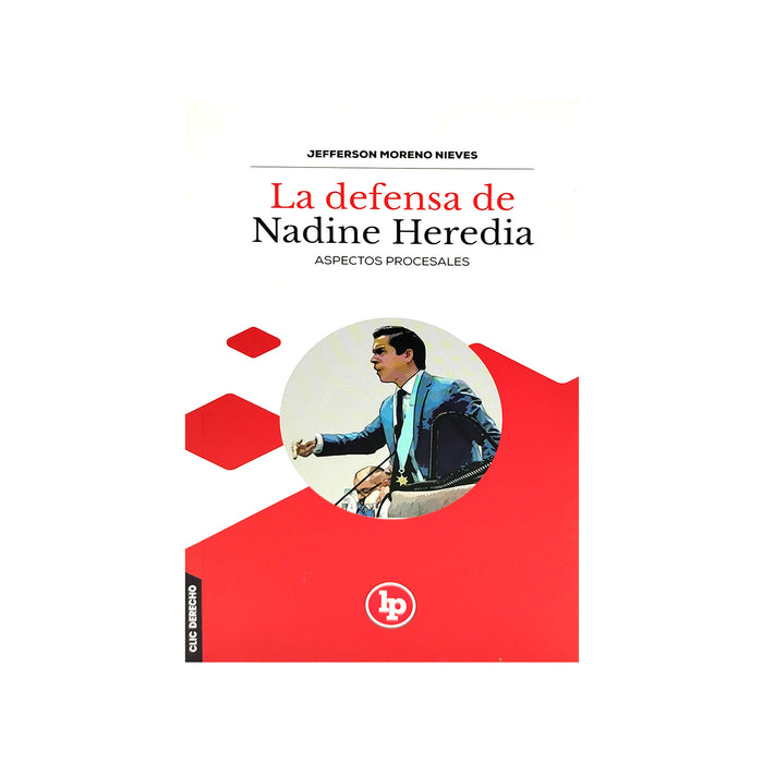 La Defensa de Nadine Heredia