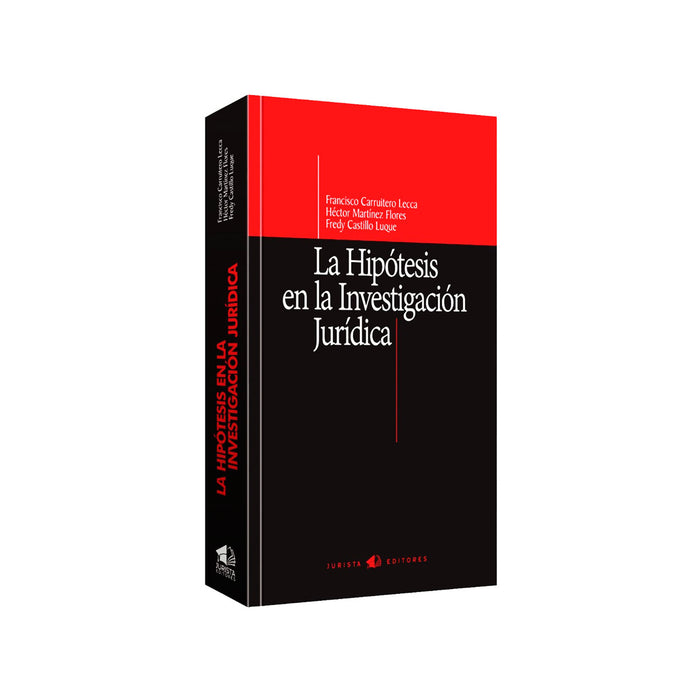 La Hipótesis en la Investigación Jurídica