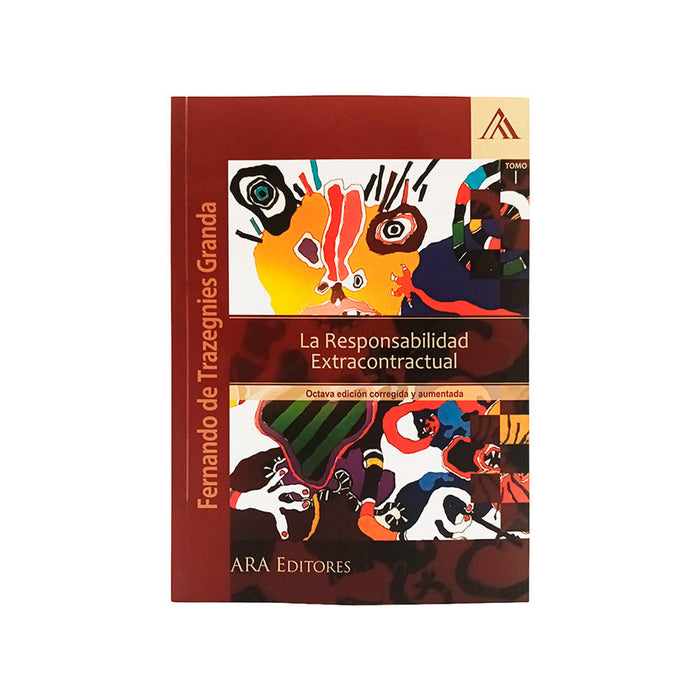 La Responsabilidad Extracontractual