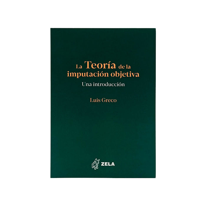 La Teoría de la Imputación Objetiva: Una Introducción
