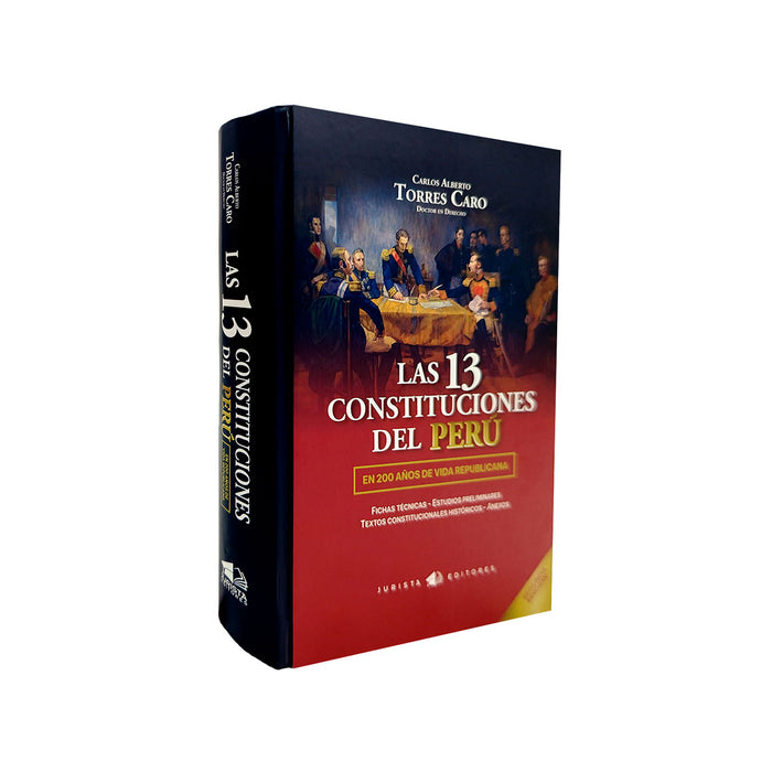 Las 13 Constituciones del Perú en 200 Años de Vida Republicana