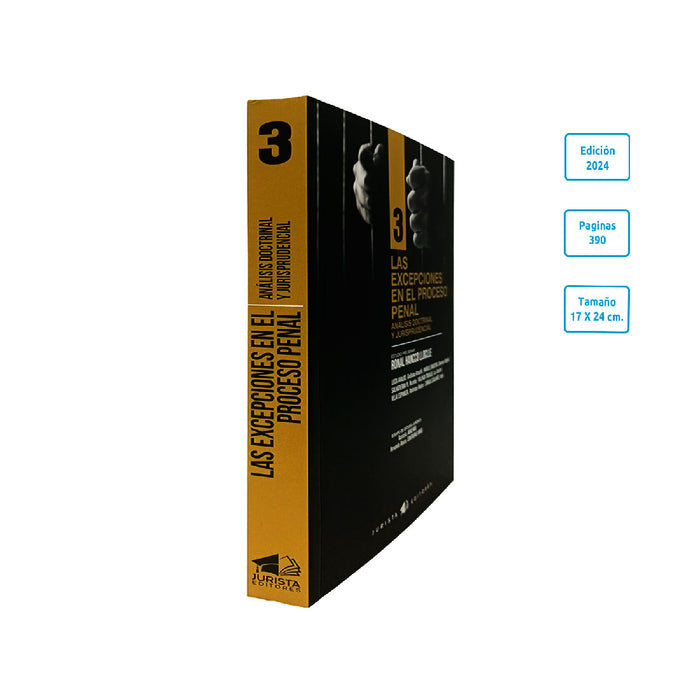 Las Excepciones en el Proceso Penal | Análisis Doctrinal y Jurisprudencial