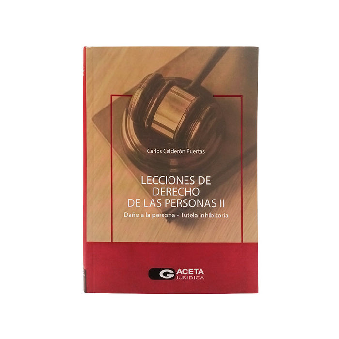 Lecciones de Derecho de las Personas ll | Daño a la Persona - Tutela Inhibitoria