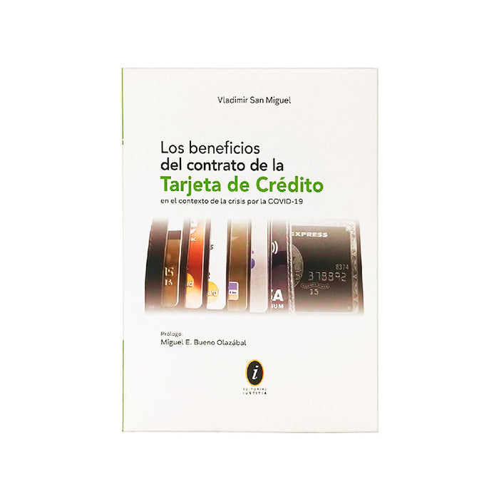 Los Beneficios del Contrato de la Tarjeta de Crédito en el Contexto de la Crisis por la COVID-19