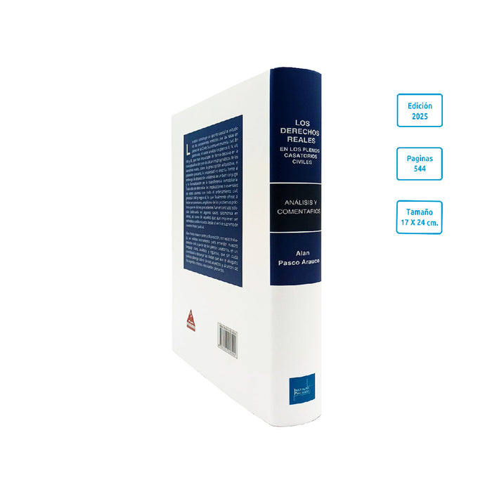 Los Derechos Reales en los Plenos Casatorios Civiles