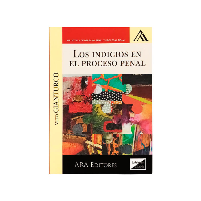 Los Indicios en el Proceso Penal