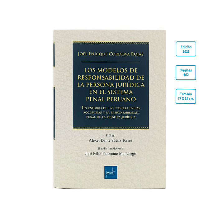 Los Modelos De Responsabilidad De La Persona Jurídica En El Sistema Penal Peruano