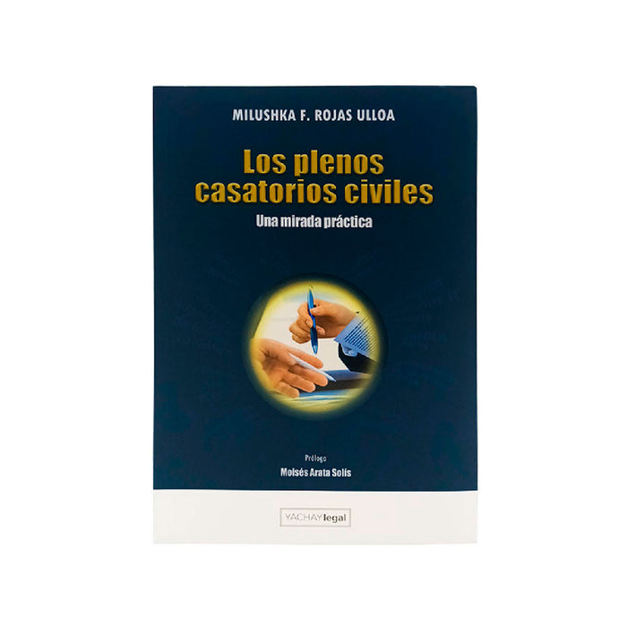 Los Plenos Casatorios Civiles | Una Mirada Práctica