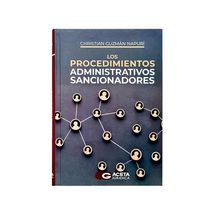 Los Procedimientos Administrativos Sancionadores