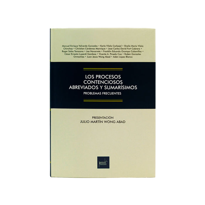 Los Procesos Contenciosos Abreviados y Sumarísimos
