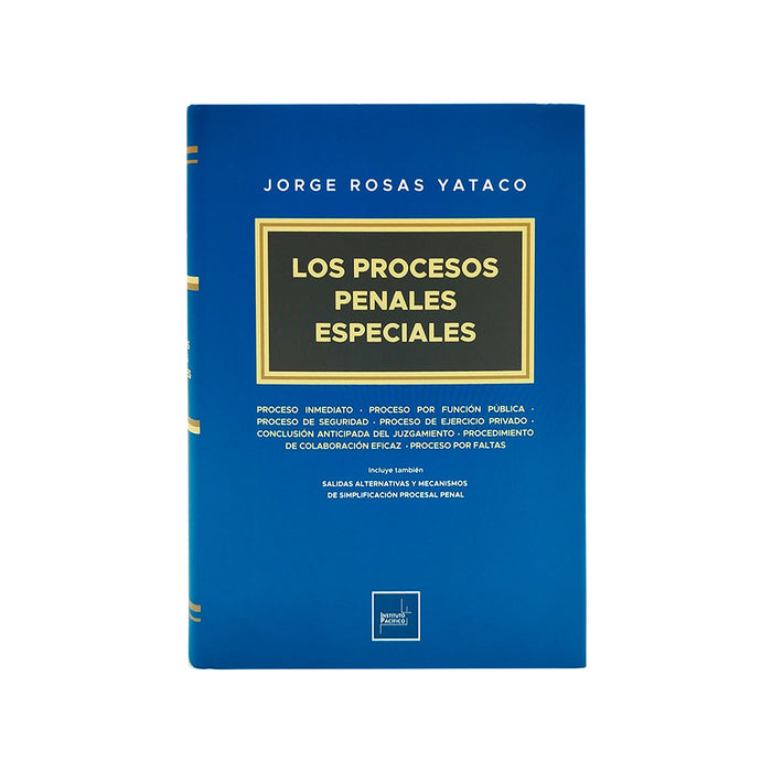 Los Procesos Penales Especiales