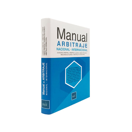 Libro Manual de Arbitraje: Nacional e Internacional, Instituto Pacífico