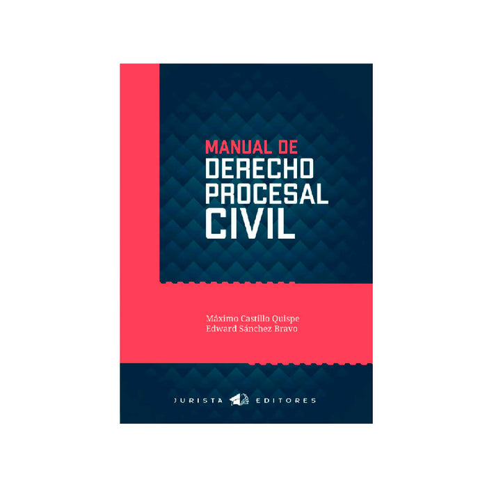 Manual de Derecho Procesal Civil