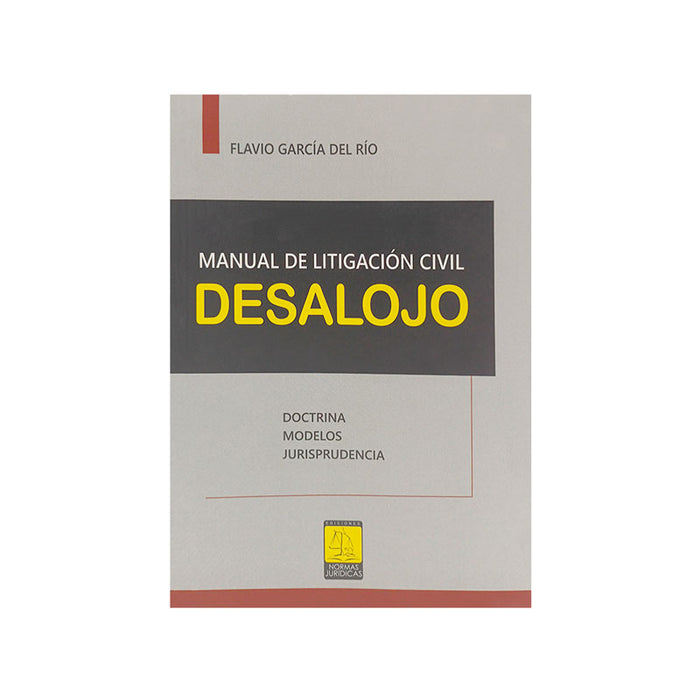 Manual de Litigación Civil Desalojo