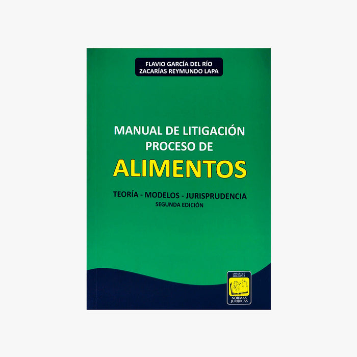 Manual de Litigación Proceso de Alimentos