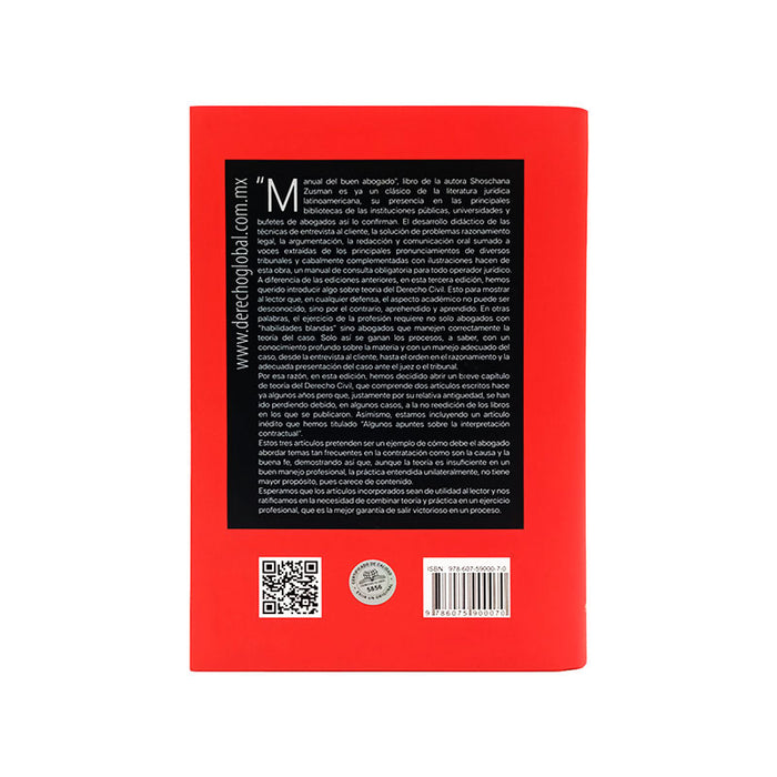 Manual del Buen Abogado: Razonamiento Legal, Argumentación, Redacción, Comunicación Oral, Técnicas de Entrevistas al Cliente y Solución de Problemas.