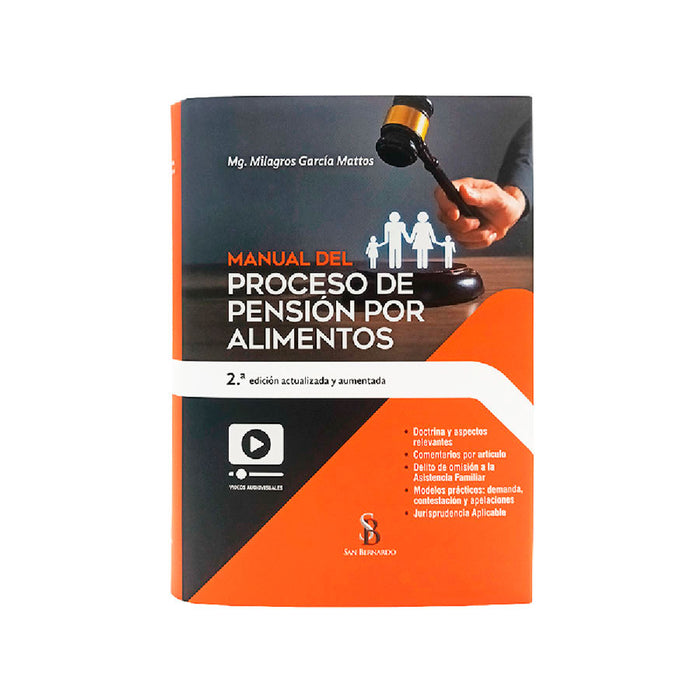 Manual del Proceso de Pensión por Alimentos | 2.ª Edición (Actualizada y Aumentada)