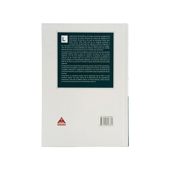 Manual Práctico de las NIIF Tratamiento Contable Tributario: Tomo II - NIC Operativas