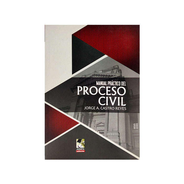 Manual Práctico del Proceso Civil