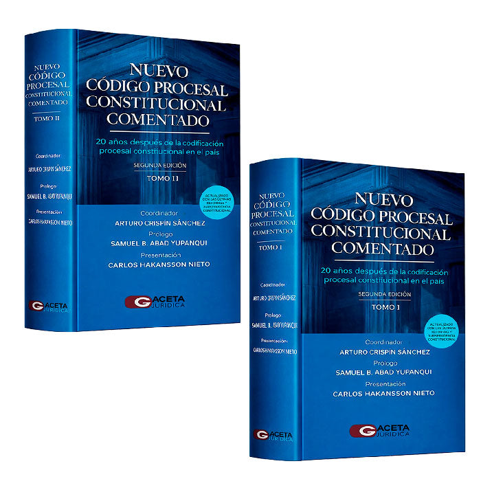 Nuevo Código Procesal Constitucional Comentado (Segunda edición – Tomos I y II)