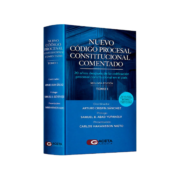 Nuevo Código Procesal Constitucional Comentado (Segunda edición – Tomos I y II)