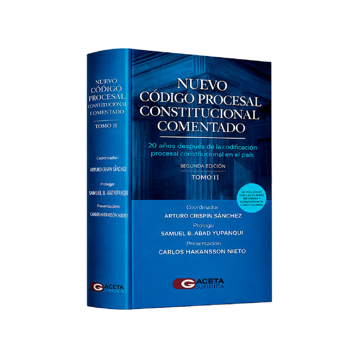 Nuevo Código Procesal Constitucional Comentado (Segunda edición – Tomos I y II)