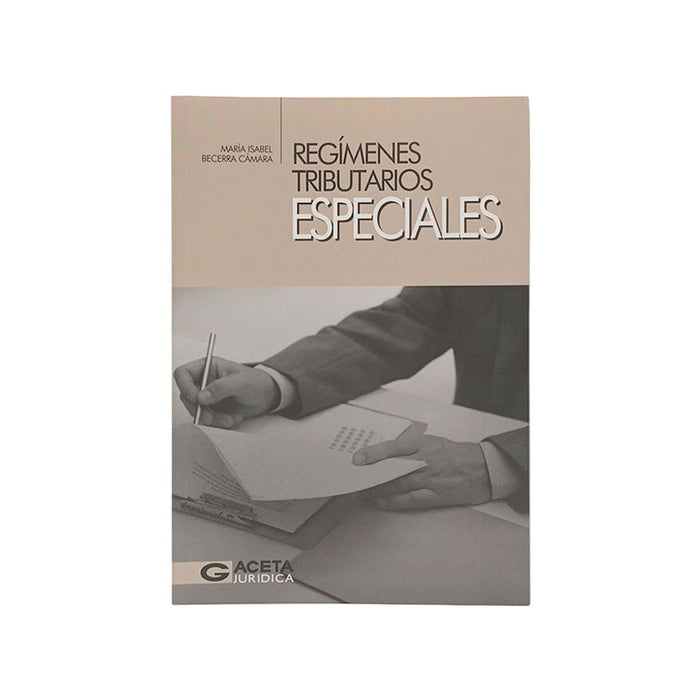 Regímenes Tributarios Especiales