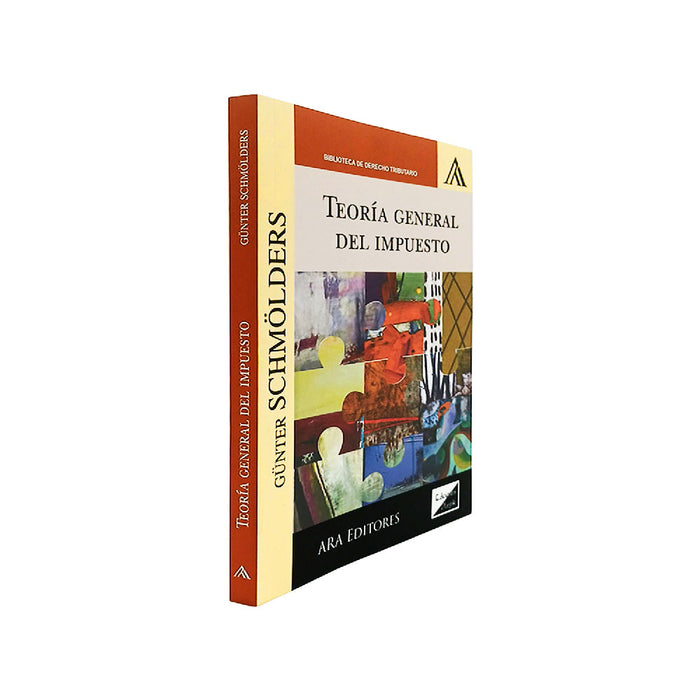 Libro Teoría General del Impuesto - Gúnter Schmolders - Era Editores