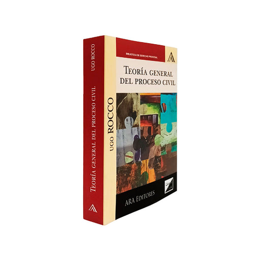 Libro Teoría General del Proceso civil - Editorial Ara Editores - Autor Ugo Rocco