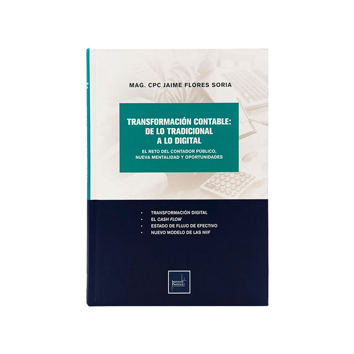 Transformación Contable - De lo Tradicional a lo Digital