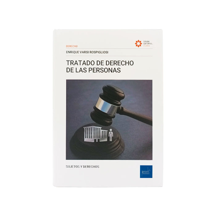 Tratado de Derecho de las Personas Edición 2026, Enrique Varsi Rospigliosi, Instituto Pacífico