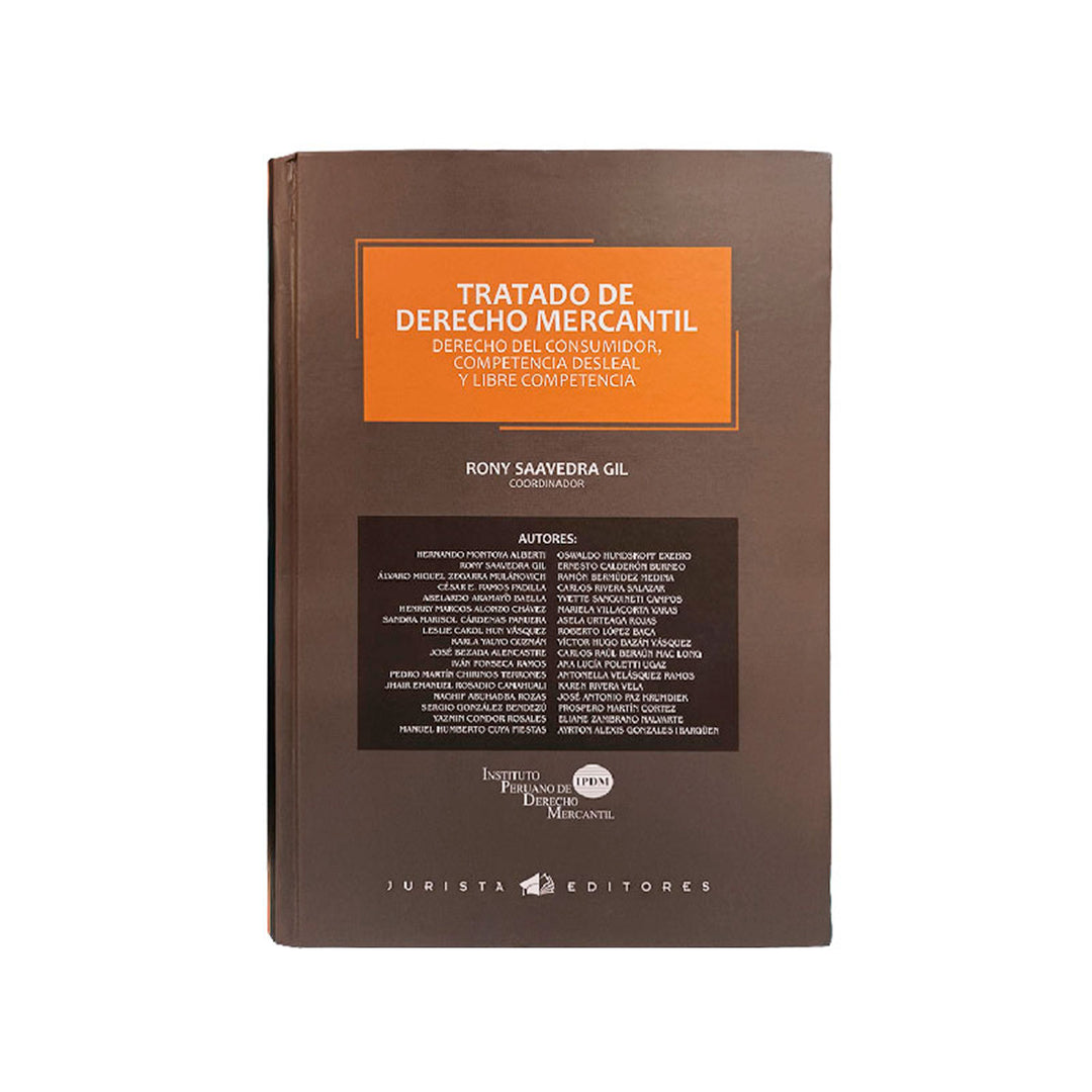 Tratado de Derecho Mercantil | Derecho del consumidor, competencia desleal y libre competencia
