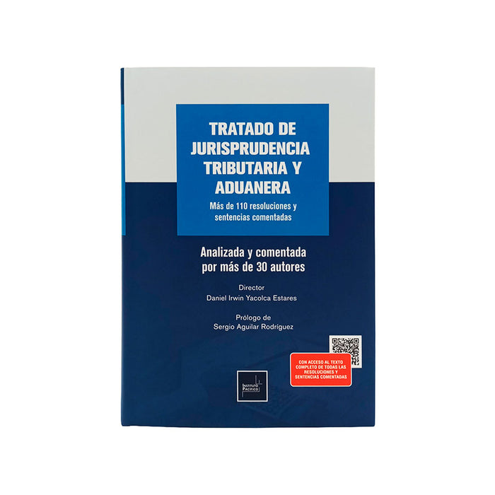 Tratado de Jurisprudencia Tributaria y Aduanera